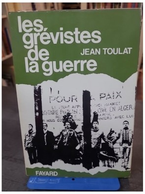 Les Grevistes De Guerre de...