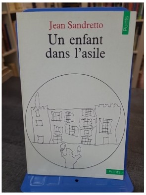 Un enfant dans l'asile de...