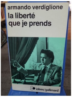 La Liberté que je prends...