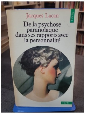 De la psychose paranoÎaque...