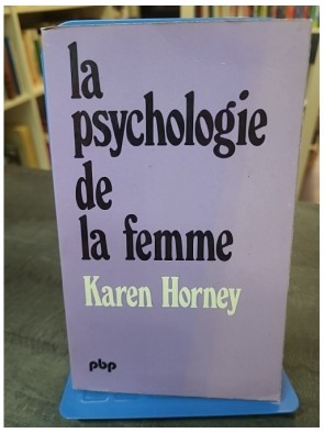 La Psychologie de la femme...