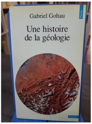 Une Histoire de la géologie...