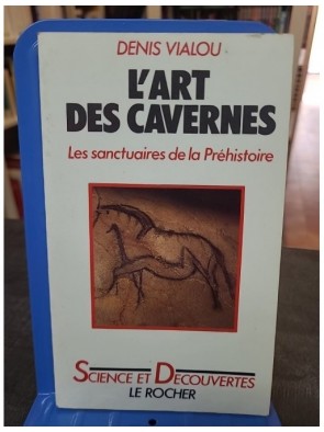 L'Art des cavernes de Denis...