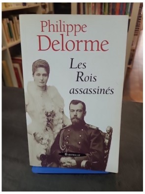 Les rois assassinés de...