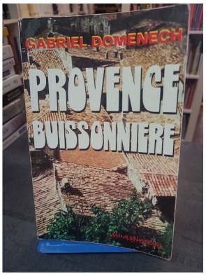 Provence buissonnière de...