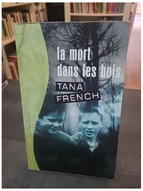 La mort dans les bois de...