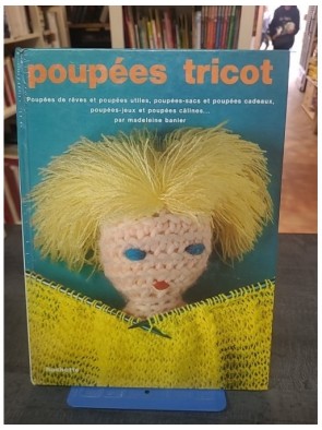 Poupées tricot de Madeleine...