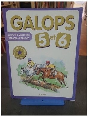 Galops 5 et 6 - Manuel +...