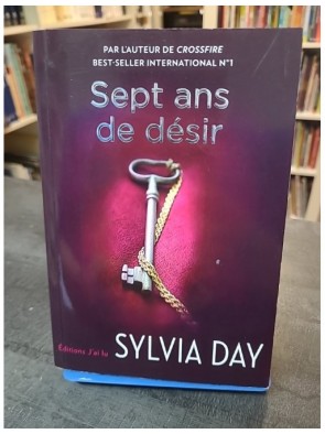 Sept ans de désir de Sylvia...