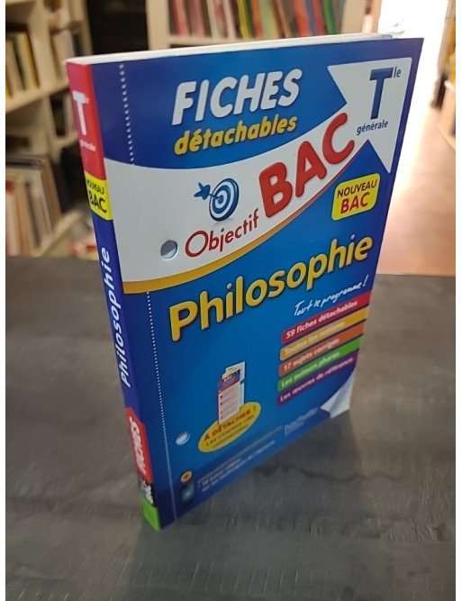Objectif BAC Fiches détachables Philosophie Tle d'Eric Marquer