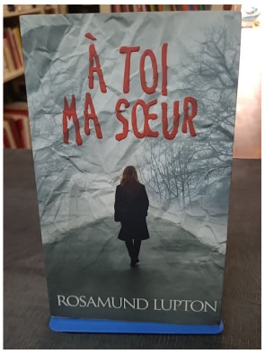 A toi ma soeur de Rosamund...