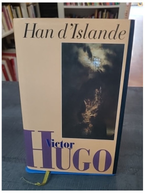 Han D'islande de Victor Hugo