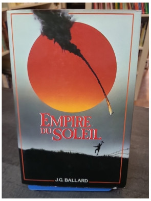 Empire du soleil de J. G....