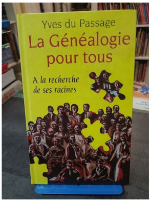 La généalogie pour tous -...