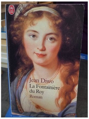La Fontainière du roy de Jean Diwo