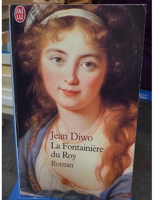 La Fontainière du roy de Jean Diwo