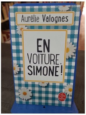 En voiture, Simone ! d'Aurélie Valognes
