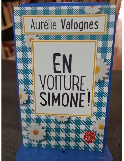 En voiture, Simone ! d'Aurélie Valognes