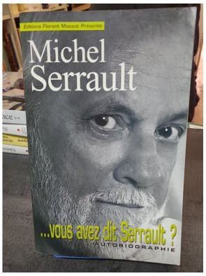 ... Vous avez dit Serrault...