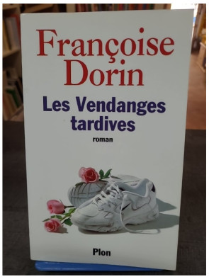 Les Vendanges tardives de...