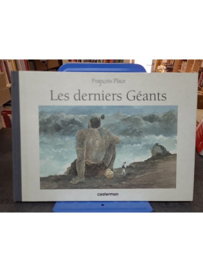 Les Derniers Geants de...