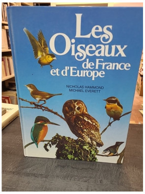 Les oiseaux de France et...