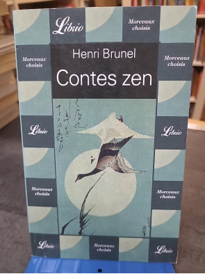 Contes zen de Henri Brunel