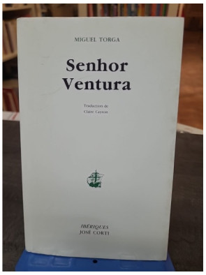 Senhor ventura de Miguel Torga