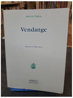 Vendange de Miguel Torga