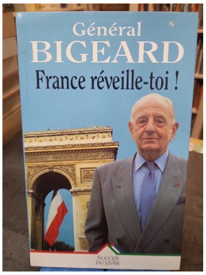 France, réveille-toi ! de...