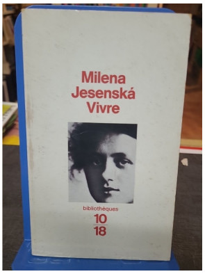 Vivre de Milena Jesenska