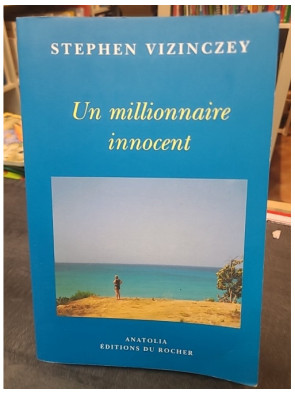 Un millionnaire innocent de...