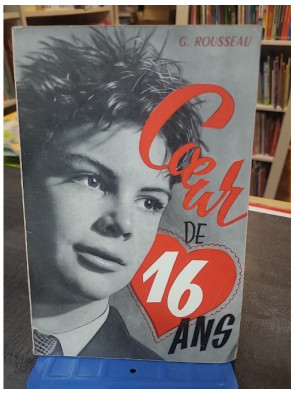 Coeur De 16 Ans de Rousseau...