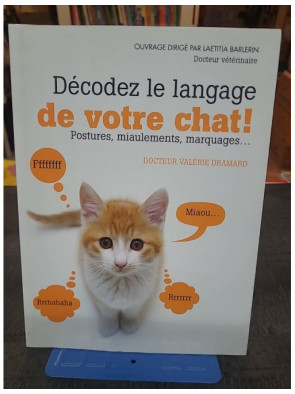 Décodez le langage de votre...