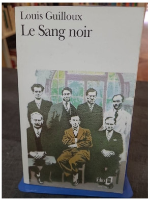 Le Sang noir DE Louis Guilloux