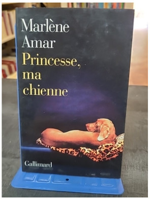 Princesse, ma chienne de...