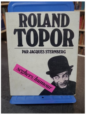 Roland topor de Jacques...