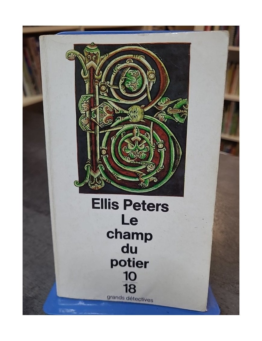 Le Champ du potier d'Ellis Peters