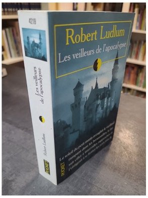 Les Veilleurs De L'Apocalypse de Robert Ludnum