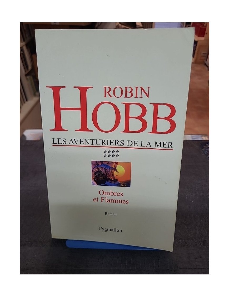 Les Aventuriers De La Mer - Tome 8 de Robin Hobb