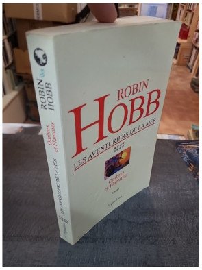 Les Aventuriers De La Mer - Tome 8 de Robin Hobb
