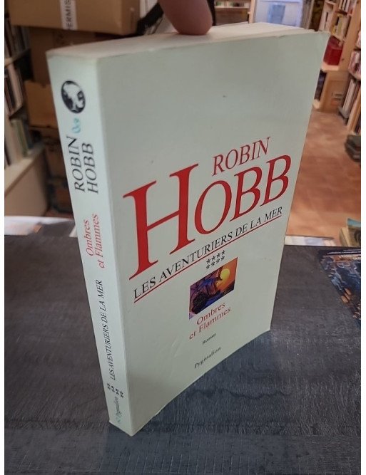 Les Aventuriers De La Mer - Tome 8 de Robin Hobb