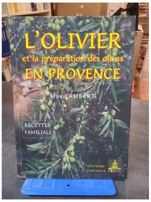 L'olivier et la préparation...