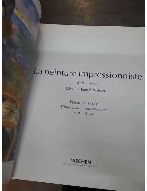 L'Impressionnisme - La peinture impressionniste 1860-1920 d'Ingo F. Walther