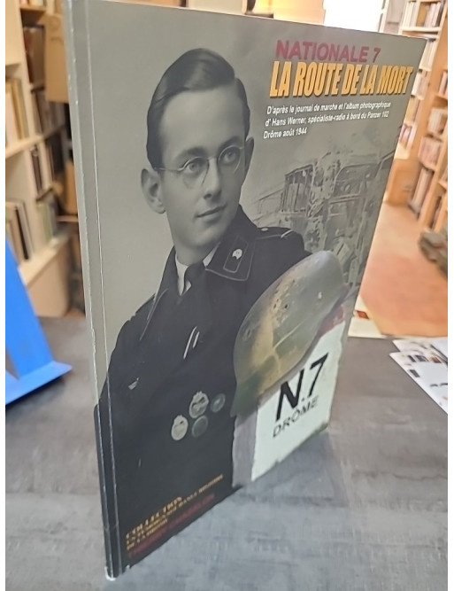 Nationale 7 - La route de la mort de Thierry Chazalon