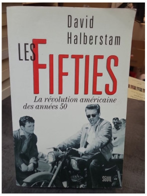 Les Fifties. La révolution...