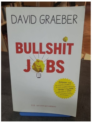 Bullshit Jobs - Un...