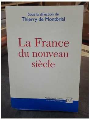 La France du nouveau siècle...