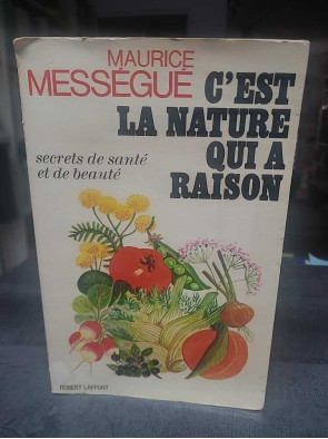 C'est la nature qui a...