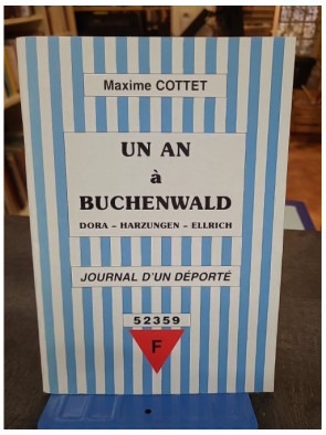 Un an à Buchenwald, journal...